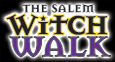 The Salem Witch Walk